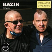 Kazik - Zaraza Kazik - Zaraza