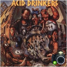 Acid Drinkers - Dirty Money Dirty Tricks