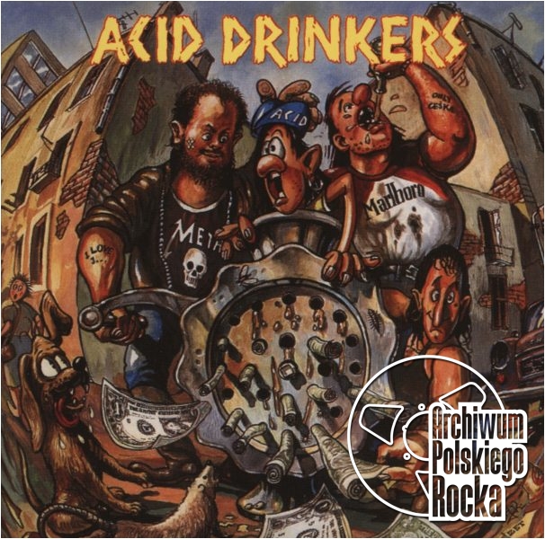 Acid Drinkers - Dirty Money, Dirty Tricks