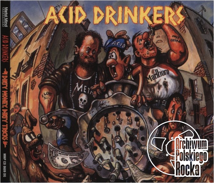 Acid Drinkers - Dirty Money, Dirty Tricks