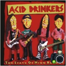 Acid Drinkers - The State Of Mind Report Acid Drinkers - The State Of Mind Report