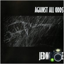 Against All Odds - Jedno życie