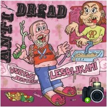 Anti Dread - Wszyscy jesteśmy lesbijkami