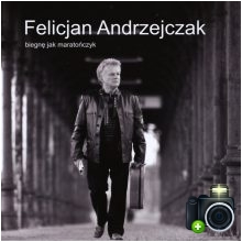 Felicjan Andrzejczak - Biegnę jak maratończyk