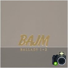 Bajm - Ballady 1 + 2