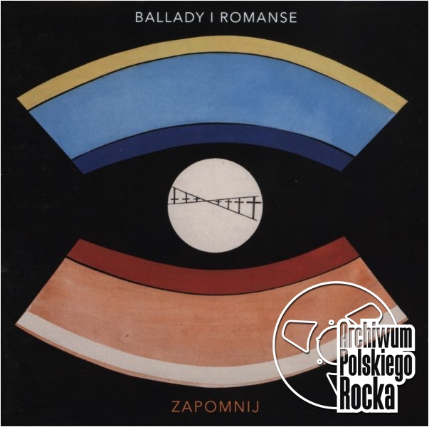 Ballady i Romanse - Zapomnij