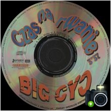 Big Cyc - Czas na rwanie