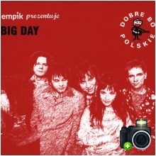 Big Day - Dobre bo polskie