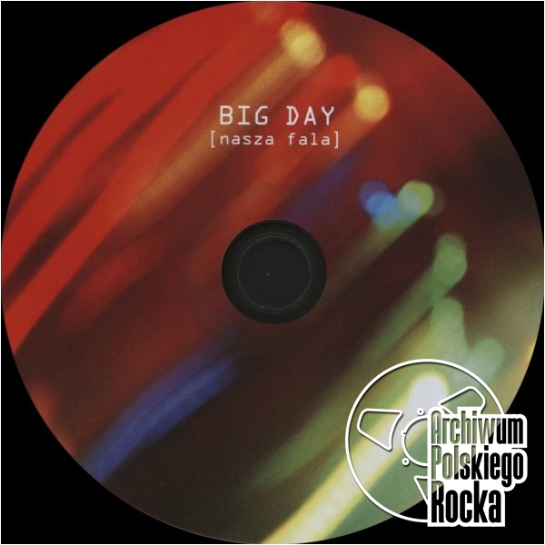 Big Day - Nasza fala