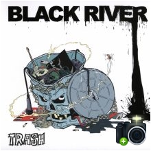 Black River - Trash