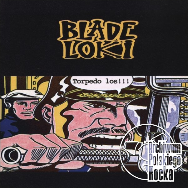 Grafika: Roy Lichtenstein
Projekt: Piotr Golinsky Blade Loki - Torpedo los!!!