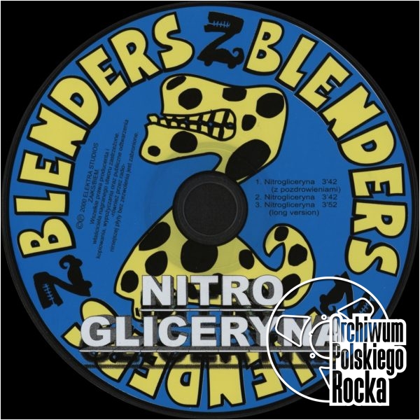 Blenders -Nitrogliceryna