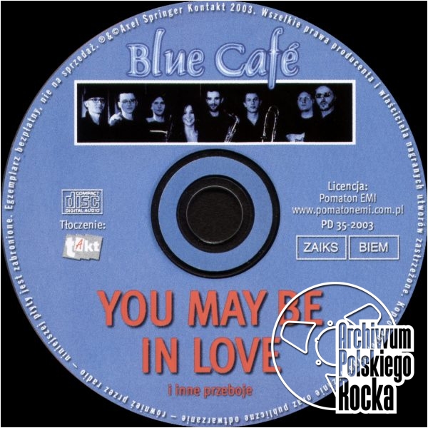 Blue Cafe - You May Be In Love