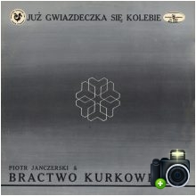 Bractwo Kurkowe 1791 - Już gwiazdeczka się kolebie