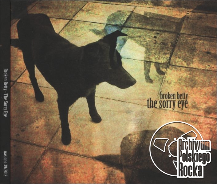 Broken Betty - The Sorry Eye