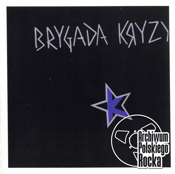 Brygada Kryzys - Brygada Kryzys