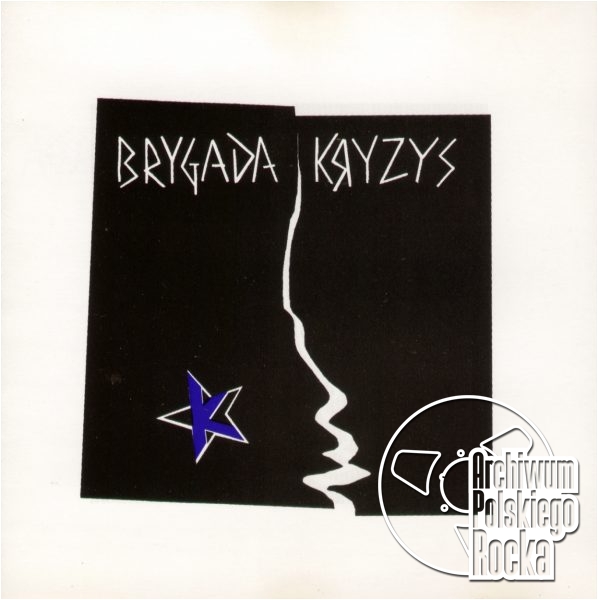 Brygada Kryzys - Brygada Kryzys
