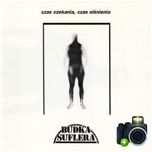 Budka Suflera - Czas czekania, czas olśnienia