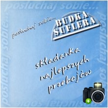 Budka Suflera - Posłuchaj sobie...