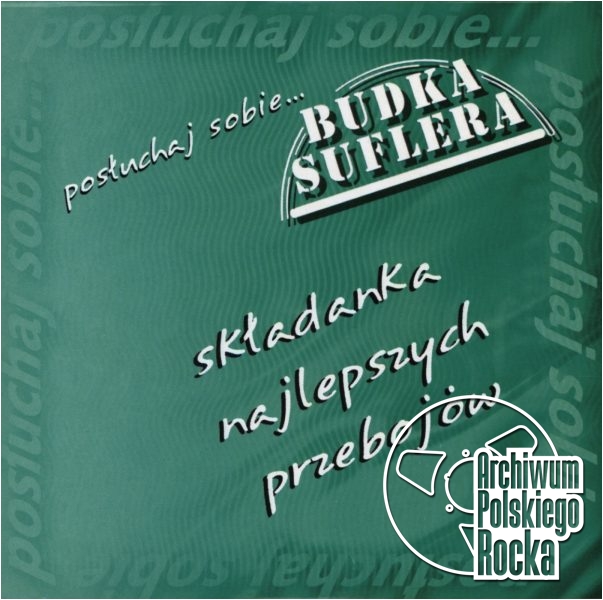 Budka Suflera - Posłuchaj sobie