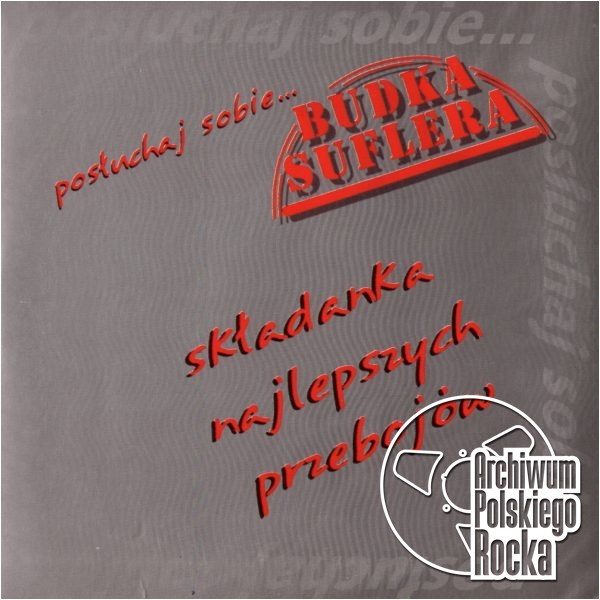 Budka Suflera - Posłuchaj sobie