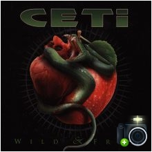 Ceti - Wild & Free Ceti - Wild & Free