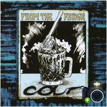 Colt - From the Fridge