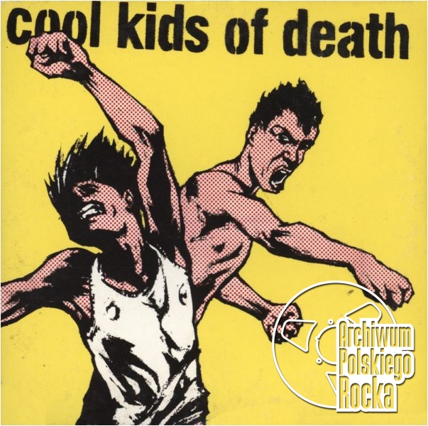 Cool Kids Of Death - Cool Kids Of Death