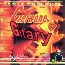 Czerwone Gitary - Takie ładne oczy