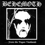 Behemoth - ...From The Pagan Vastlands