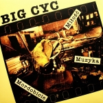 Big Cyc - Miłość, muzyka, mordobicie