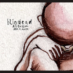Blindead - Affliction XXIX II MXMVI Blindead - Affliction XXIX II MXMVI