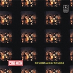 Cinemon - The Worst Band In The World