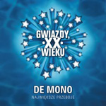 De Mono - Największe przeboje