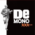 De Mono - XXX plus