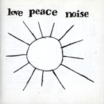 Ewa Braun - Love Peace Noise Ewa Braun - Love Peace Noise