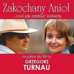 Grzegorz Turnau - Zakochany anioł