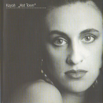 Kayah - Hot Town
