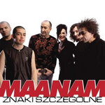 Maanam - Znaki szczególne