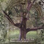 Millenium - Deja Vu Millenium - Deja Vu