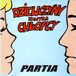 Partia - Dziewczyny kontra chłopcy