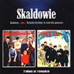Skaldowie - Skaldowie plus Wszystko mi mówi, że mnie ktoś pokochał