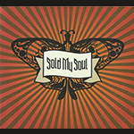 Sold My Soul - Sold My Soul