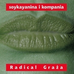 Soyka Yanina - Radical Graża