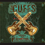 The Cuffs - Songs For Demolition
