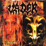 Vader - Blood / Reing Forever World