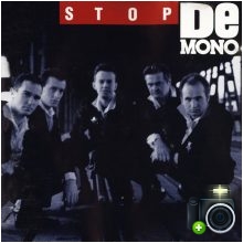 De Mono - Stop