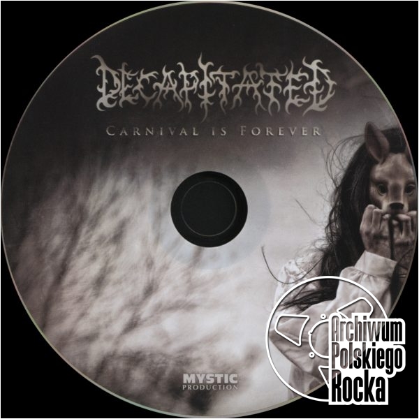 Decapitated - Carnival Is Forever