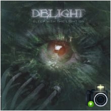 Delight - Sleep With The Light On