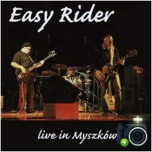 Easy Rider - Live in Myszków 2007